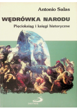 Wędrówka narodu Pięcioksiąg i księgi historyczne