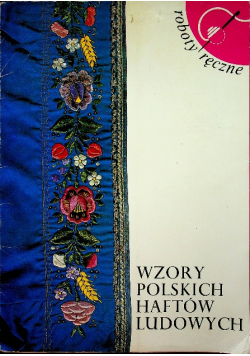 Wzory polskich haftów ludowych