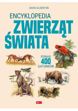 Encyklopedia zwierząt świata
