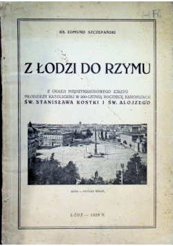 Z Łodzi Do Rzymu 1928 r.