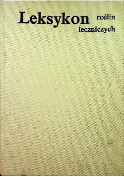 Leksykon roślin leczniczych