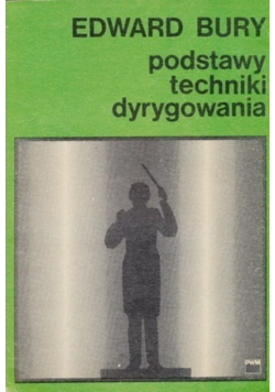 Podstawy techniki dyrygowania