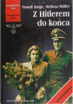 Z Hitlerem do końca