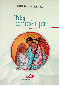 Mój anioł i ja