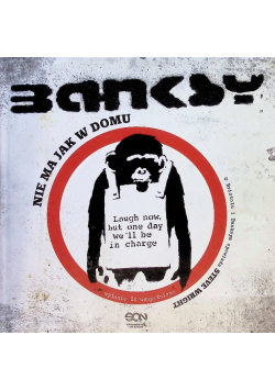 Banksy. Nie ma jak w domu