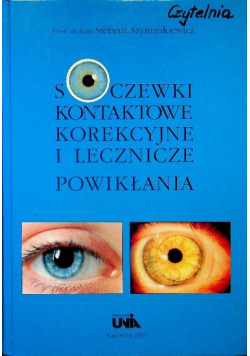 Soczewki kontaktowe korekcyjne i lecznicze Powikłania