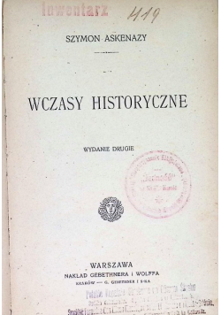 Wczasy Historyczne 1902 r.