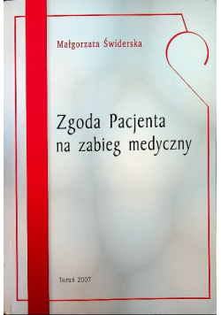 Zgoda pacjenta na zabieg medyczny