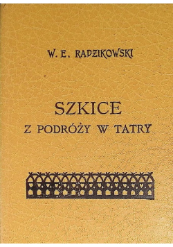 Szkice z podróży w Tatry