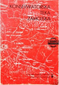 Konserwatorska Teka Zamojska - Zamość W XIX Wieku