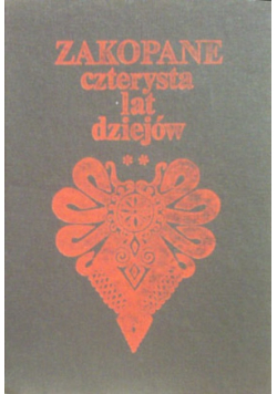 Zakopane czterysta lat dziejów