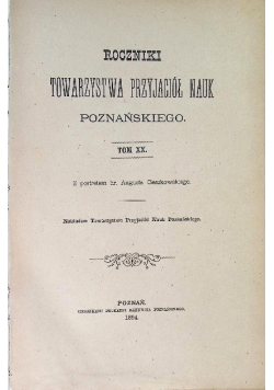 Roczniki Towarzystwa Przyjaciół Nauk Tom 20   1894 r.
