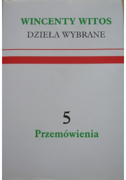 Dzieła wybrane Tom 5 Przemówienia