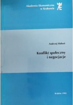 Konflikt społeczny i negocjacje