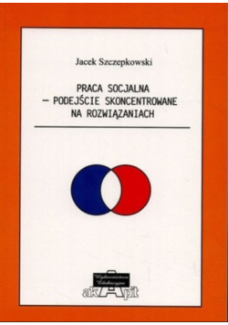Praca socjalna Podejście Skoncentrowane na Rozwiązaniach