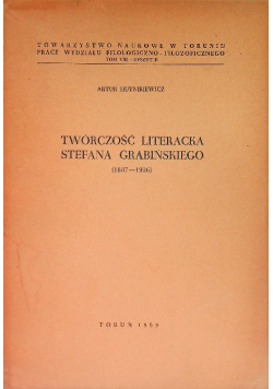 Twórczość Literacka Stefana Grabińskiego