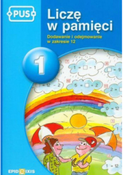 Liczę w pamięci Tom 1