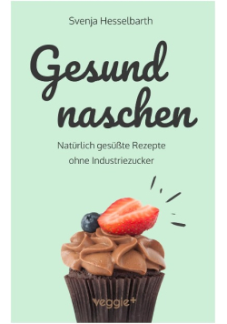 Gesund naschen