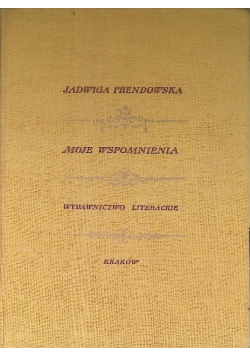 Moje wspomnienia