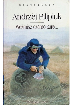 Weźmisz czarno kure