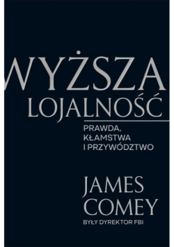 Wyższa lojalność