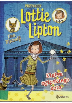 Przygody Lottie Lipton 1 Klątwa egipskiego kota