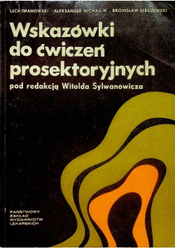Wskazówki do ćwiczeń prosektoryjnych