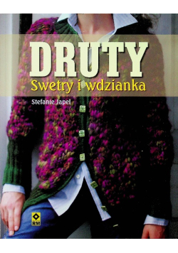Druty Swetry i wdzianka