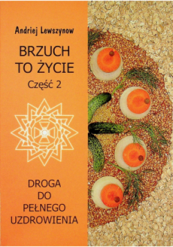Brzuch to życie Część 2
