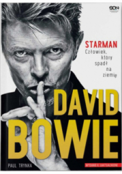 David Bowie Starman Człowiek który spadł na ziemię