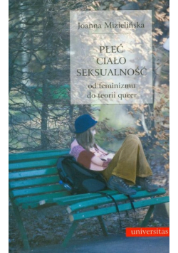 Płeć ciało seksualność od feminizmu do teorii queer