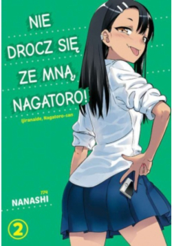 Nie drocz się ze mną, Nagatoro Tom 2