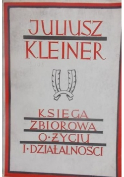 Księga zbiorowa o życiu i działalności