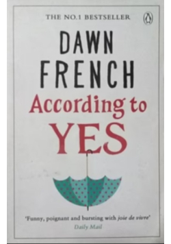 According to Yes