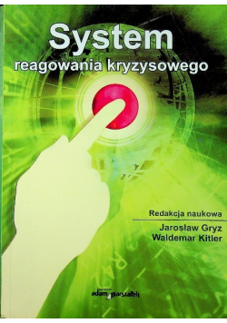 System reagowania kryzysowego