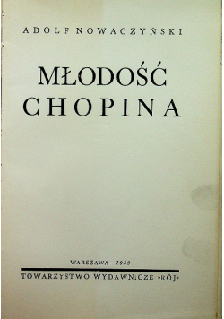 Młodość Chopina 1939 r.