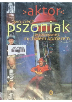 Aktor Wojciech Pszoniak w rozmowie z Michałem
