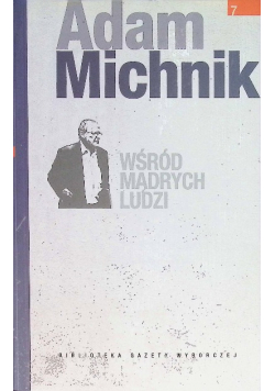 Wśród mądrych ludzi