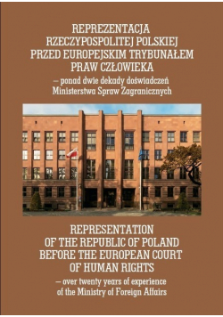 Reprezentacja Rzeczypospolitej Polskiej przed Europejskim Trybunałem Praw Człowieka