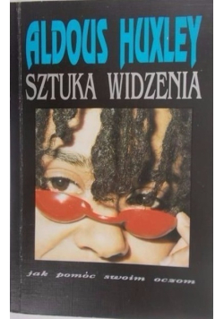 Sztuka widzenia