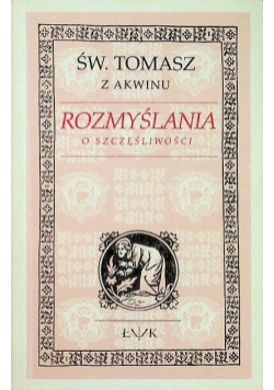 Rozmyślania o szczęśliwości