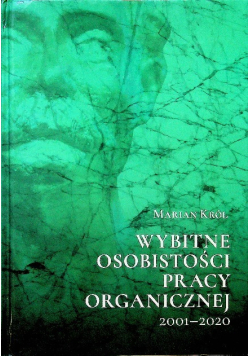 Wybitne osobistości pracy organicznej