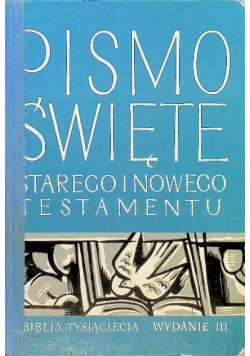 Pismo Święte Starego i Nowego Testamentu Biblia Tysiąclecia