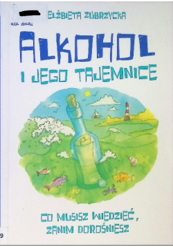 Alkohol i jego tajemnice