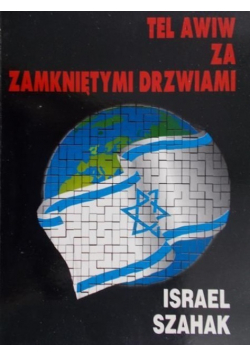 Tel Awiw za zamkniętymi drzwiami