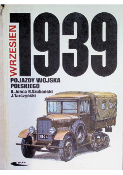 Wrzesień 1939 pojazdy wojska polskiego