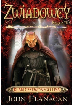 Klan Czerwonego Lisa Księga 13