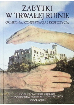 Zabytki w trwałej ruinie
