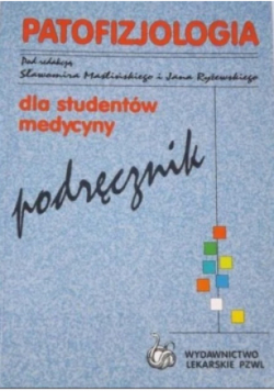 Patofizjologia dla studentów medycyny