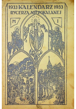 Kalendarz Rycerza Niepokalanej 1933 r.